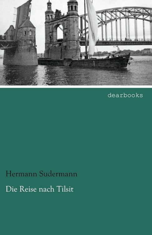 Produktbild: Die Reise nach Tilsit