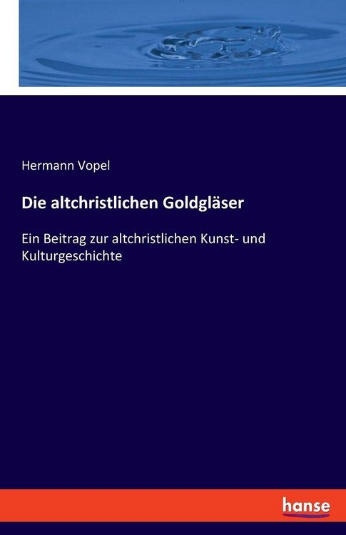 Produktbild: Die altchristlichen Goldgl&auml;ser