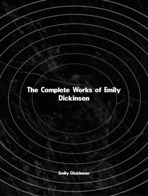 Produktbild: The Complete Works of Emily Dickinson