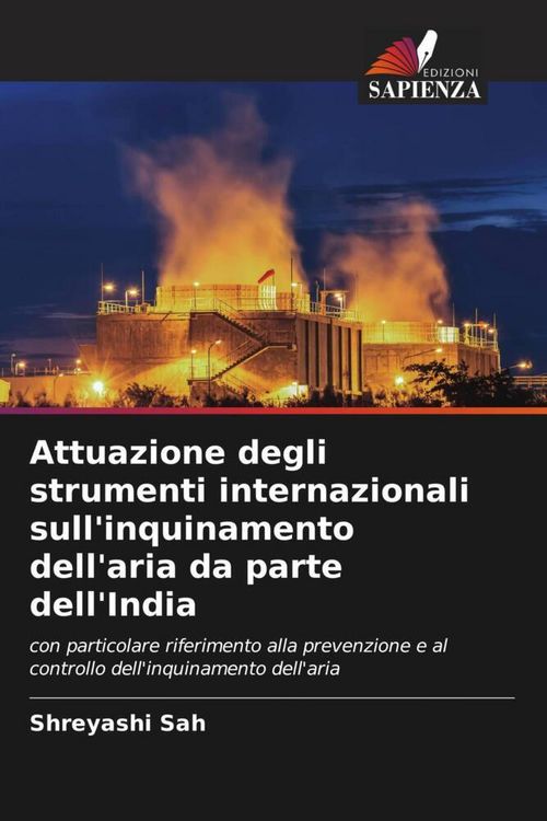 Produktbild: Attuazione degli strumenti internazionali sull'inquinamento dell'aria da parte dell'India