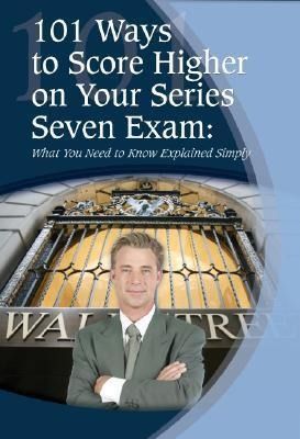 Produktbild: 101 Ways to Score Higher on Your Series 7 Exam