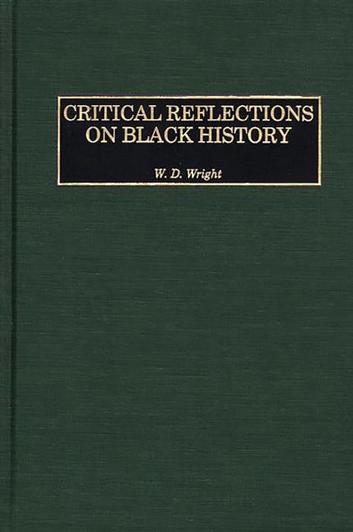 Produktbild: Critical Reflections on Black History