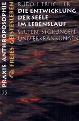 Produktbild: Die Entwicklung der Seele im Lebenslauf