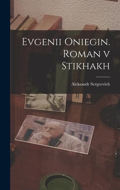 Produktbild: Evgenii Oniegin. Roman v stikhakh