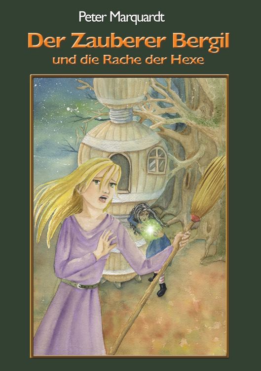 Produktbild: Der Zauberer Bergil und die Rache der Hexe