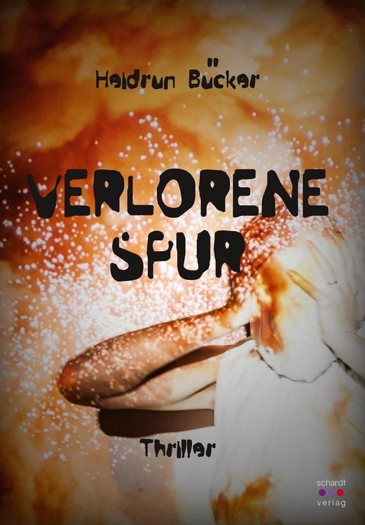 Produktbild: Verlorene Spur: Thriller