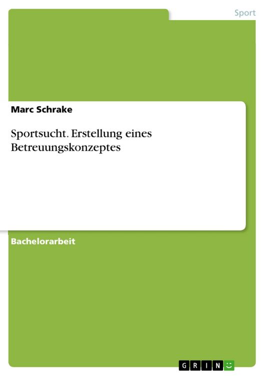 Produktbild: Sportsucht - Erstellung eines Betreuungskonzeptes