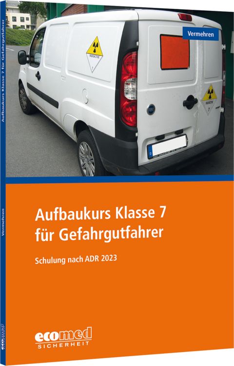 Produktbild: Aufbaukurs Klasse 7 f&uuml;r Gefahrgutfahrer