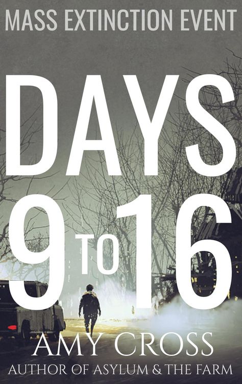 Produktbild: Days 9 to 16 (Mass Extinction Event, #3)