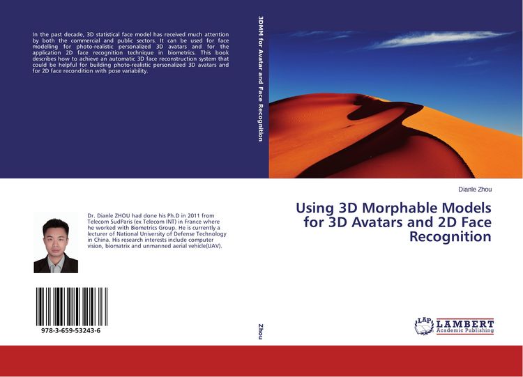 Produktbild: Using 3D Morphable Models for 3D Avatars and 2D Face Recognition