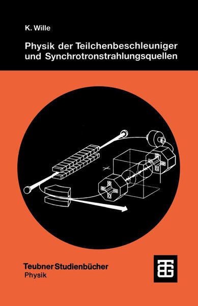 Produktbild: Physik der Teilchenbeschleuniger und Synchrotronstrahlungsquellen
