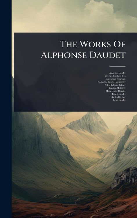 Produktbild: The Works Of Alphonse Daudet