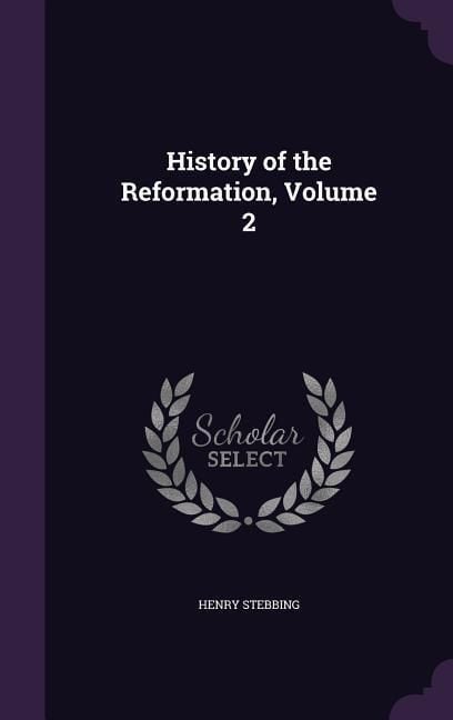 Produktbild: History of the Reformation, Volume 2
