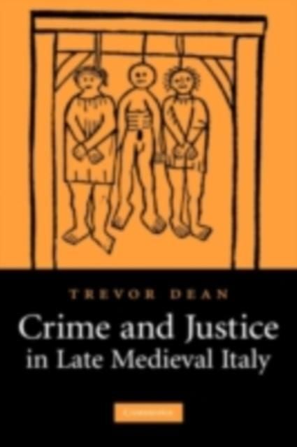 Produktbild: Crime and Justice in Late Medieval Italy