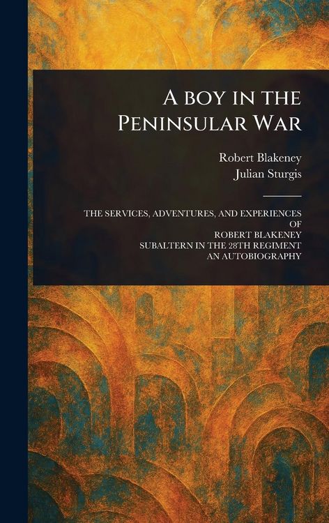 Produktbild: A Boy in the Peninsular War