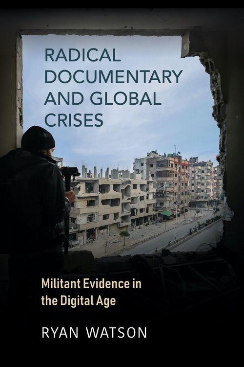Produktbild: Radical Documentary and Global Crises