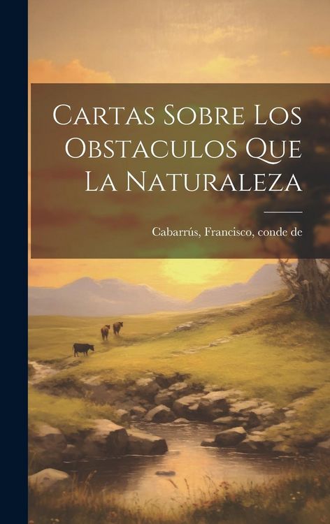 Produktbild: Cartas sobre los obstaculos que la naturaleza