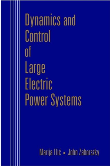 Produktbild: Dynamics and Control of Large Electric Power Systems
