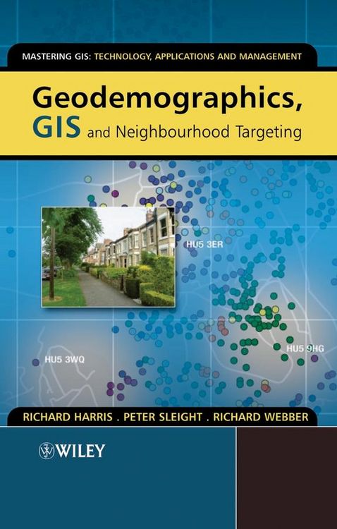Produktbild: Geodemographics, GIS and Neighbourhood Targeting