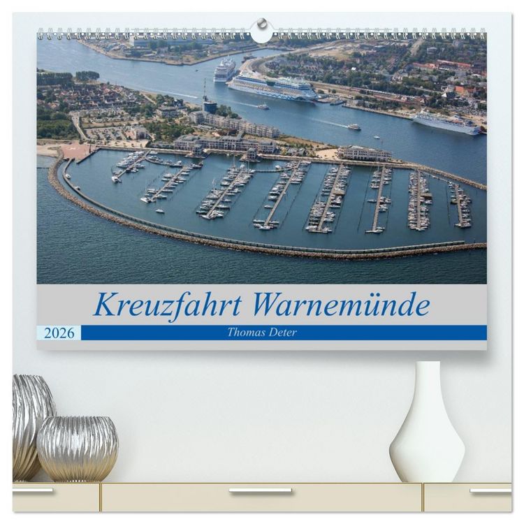 Produktbild: Kreuzfahrt Warnem&uuml;nde (hochwertiger Premium Wandkalender 2026 DIN A2 quer), Kunstdruck in Hochglanz