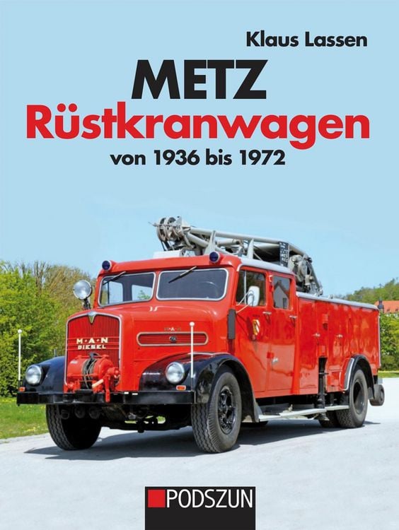Produktbild: Metz R&uuml;stkranwagen von 1936 bis 1972