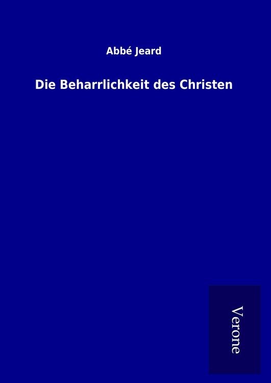 Produktbild: Die Beharrlichkeit des Christen