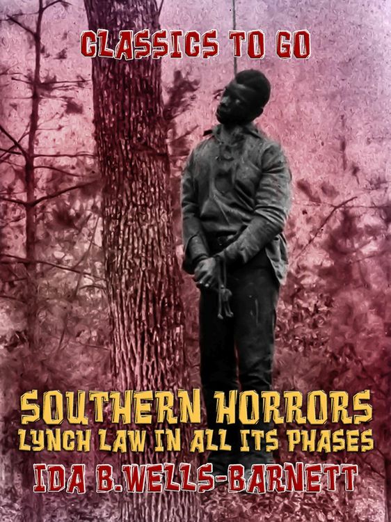 Produktbild: Southern Horrors: Lynch Law in All Its Phases