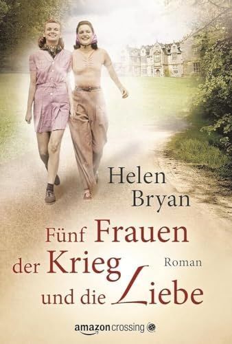 Produktbild: F&uuml;nf Frauen, der Krieg und die Liebe