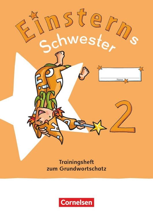 Produktbild: Einsterns Schwester - Sprache und Lesen 2. Schuljahr. Trainingsheft zum Grundwortschatz
