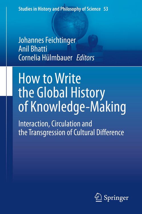 Produktbild: How to Write the Global History of Knowledge-Making