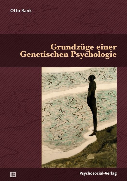Bild vom Artikel Grundzüge einer Genetischen Psychologie vom Autor Otto Rank