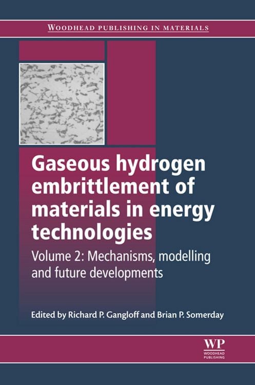 Produktbild: Gaseous Hydrogen Embrittlement of Materials in Energy Technologies