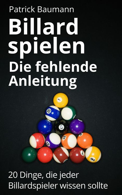 Produktbild: Billard spielen - Die fehlende Anleitung