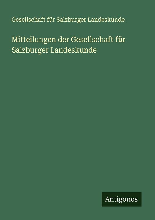 Produktbild: Mitteilungen der Gesellschaft f&uuml;r Salzburger Landeskunde