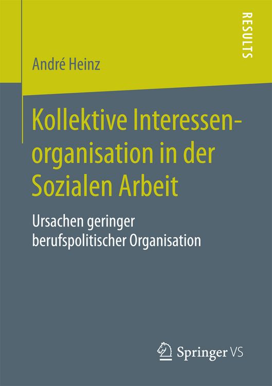 Produktbild: Kollektive Interessenorganisation in der Sozialen Arbeit