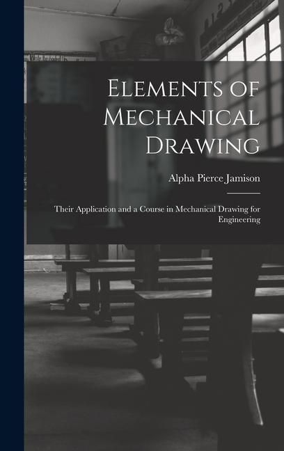 Produktbild: Elements of Mechanical Drawing