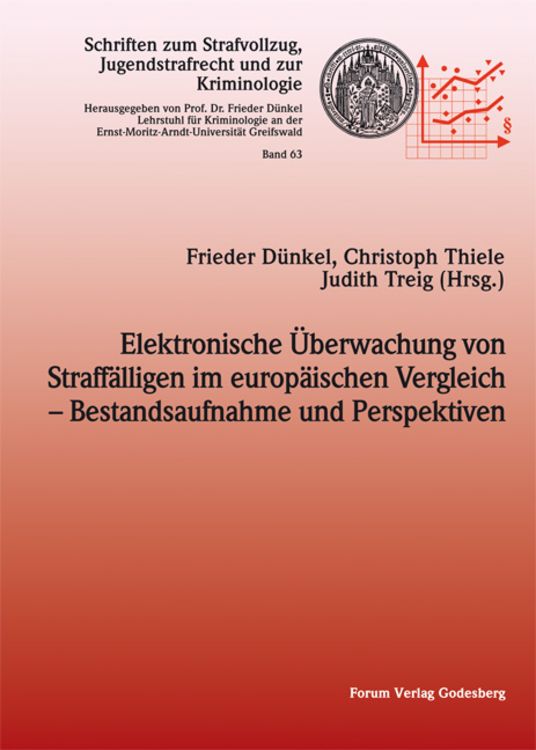 Produktbild: Elektronische &Uuml;berwachung von Straff&auml;lligen im europ&auml;ischen Vergleich &ndash; Bestandsaufnahme und Perspektiven