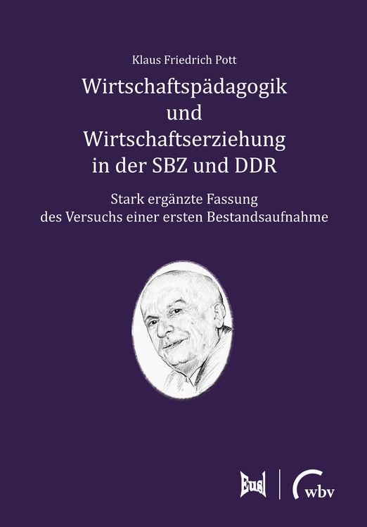 Produktbild: Wirtschaftsp&auml;dagogik und Wirtschaftserziehung in der SBZ und DDR