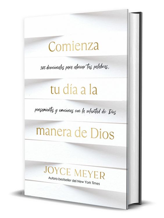 Produktbild: Comienza Tu D&iacute;a a la Manera de Dios: 365 Devocionales Para Alinear Tus Palabras, Pensamientos Y Emociones Con La Voluntad de Dios / Beginning Your Day God's Wa