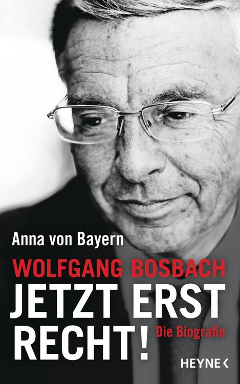 Produktbild: Wolfgang Bosbach: Jetzt erst recht!