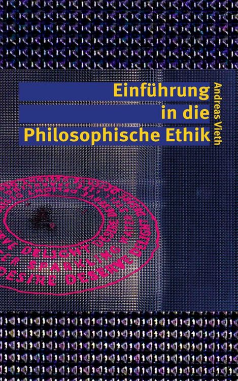 Produktbild: Einf&uuml;hrung in die Philosophische Ethik