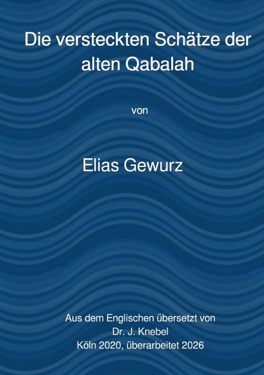 Produktbild: Die versteckten Sch&auml;tze der alten Qabalah