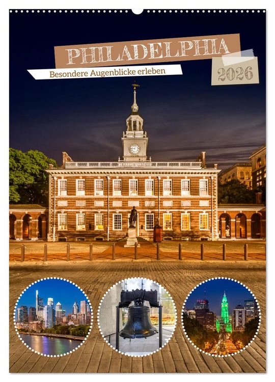 Produktbild: PHILADELPHIA Besondere Augenblicke erleben (Wandkalender 2026 DIN A2 hoch), CALVENDO Monatskalender