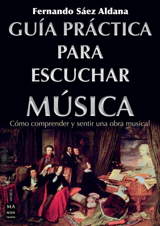 Produktbild: Gu&iacute;a pr&aacute;ctica para escuchar m&uacute;sica