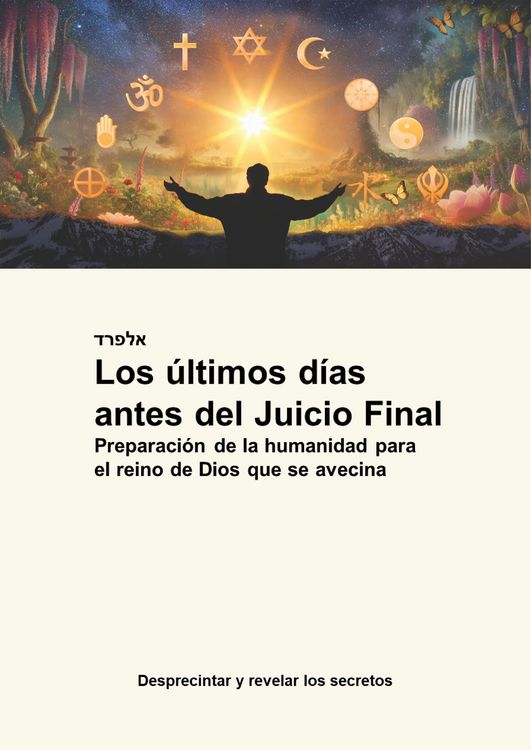 Produktbild: Los &uacute;ltimos d&iacute;as antes del Juicio Final