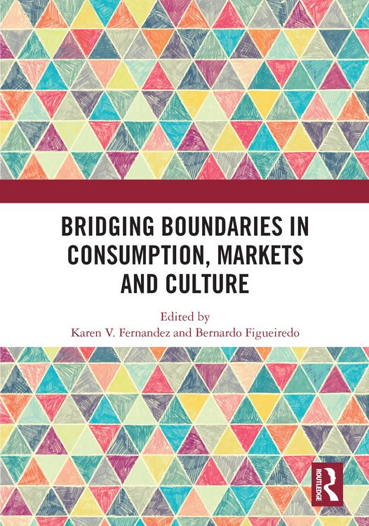 Produktbild: Bridging Boundaries in Consumption, Markets and Culture