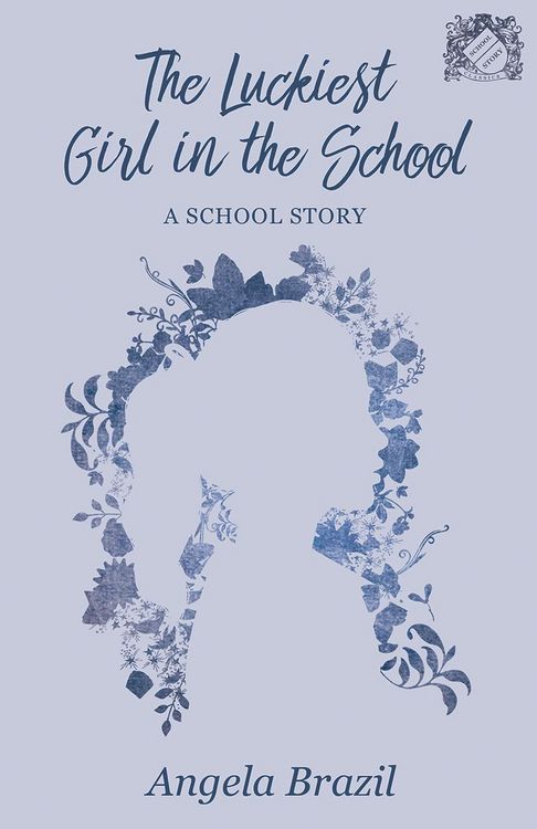 Produktbild: The Luckiest Girl in the School