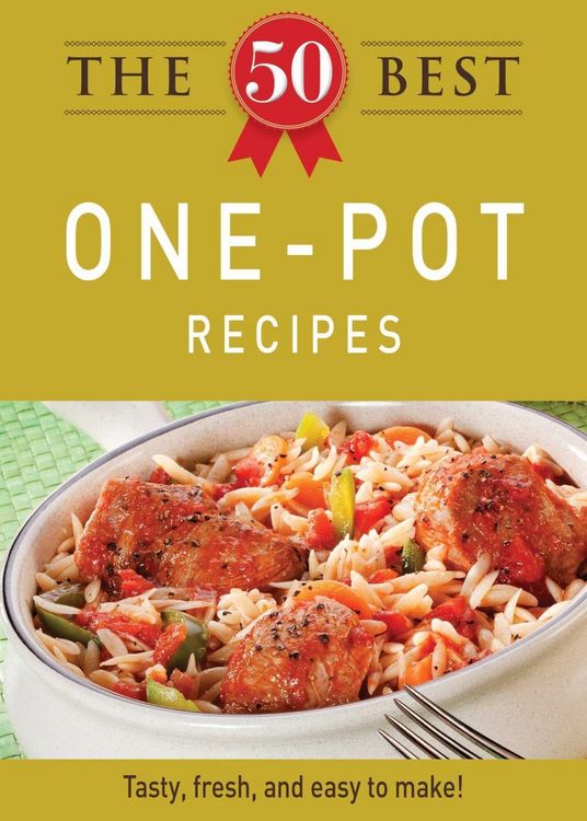 Produktbild: The 50 Best One-Pot Recipes