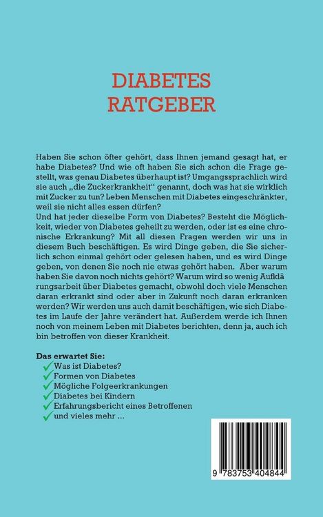 Produktbild: Diabetes Ratgeber: Wie Sie die Ursachen Ihrer Erkrankung leicht verstehen, nachhaltig Symptome lindern und Ihre Lebensqualit&auml;t sofort steigern - inkl. pers&ouml;nlichem Erfahrungsbericht