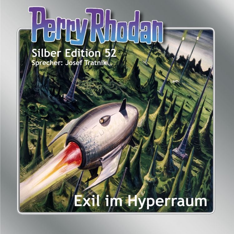 Produktbild: Perry Rhodan Silber Edition 52: Exil im Hyperraum
